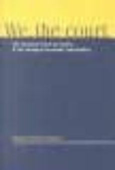 we the court: the european court of justice and the european econ omic constitution-miguel poiares maduro-9781901362251