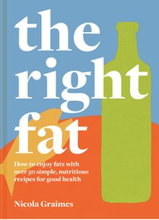 the right fat (ebook)-nicola graimes-9781911663751