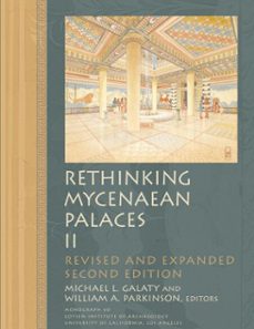 rethinking mycenaean palaces ii (ebook)-9781938770951
