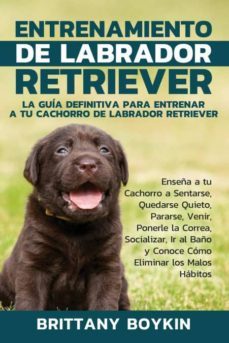entrenamiento de labrador retriever-9781948489751