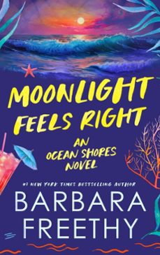 moonlight feels right (ebook)-barbara freethy-9781951656751