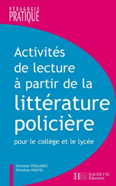 activites de lecture a partir de la litterature policière - ebook pdf (ebook)-christian poslainec-christine houyel-9782011817051