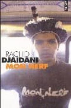 mon nerf-rachid djaidani-9782020789851