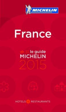 le guide michelin france 2015-9782067197251