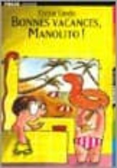 bonnes vacances, manolito!-9782070541751