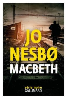 macbeth-jo nesbo-9782072786051