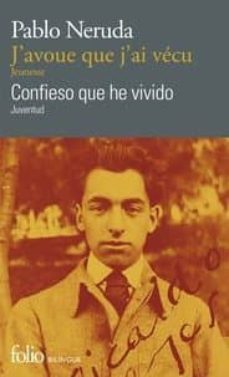 j avoue que j ai vecu/ confieso que he vivido-9782072827051