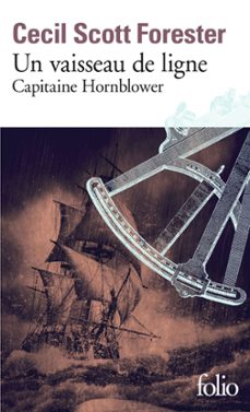capitaine hornblower (tome 2) - un vaisseau de ligne (ebook)-cecil scott forester-9782072935251