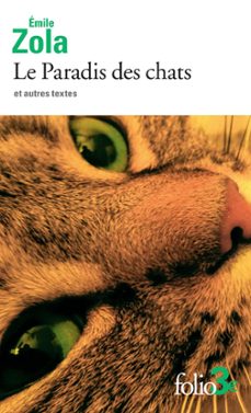 le paradis des chats et autres textes-emile zola-9782073007551