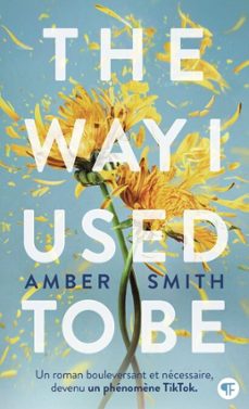 the way i used to be (ebook)-amber smith-9782075229951