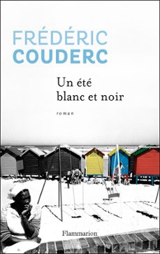 un ete blanc et noir (ebook)-frederic couderc-9782081303751