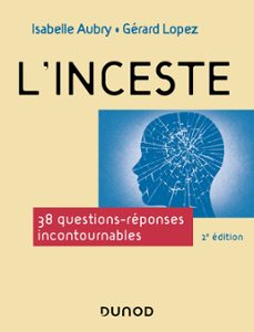 l'inceste - 2e ed. (ebook)-isabelle aubry-gerard lopez-9782100840151