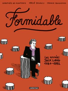 formidable. les annees jack lang (1981-1992) (ebook)-dorothee de monfreid-9782203286351
