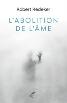 l'abolition de l'ame (ebook)-robert redeker-9782204147651