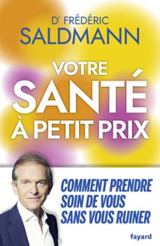 votre sante a petit prix (ebook)-frederic saldmann-9782213730851