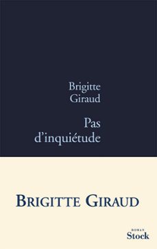 pas d'inquietude (ebook)-brigitte giraud-9782234070851