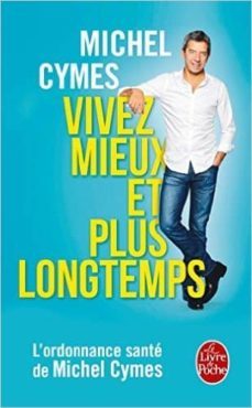 vivez mieux et plus longtemps-9782253187851