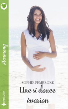 une si douce evasion (ebook)-sophie pembroke-9782280528351