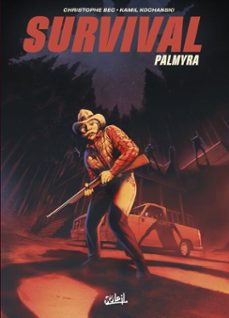 survival - palmyra - palmyra (ebook)-christophe bec-9782302129351