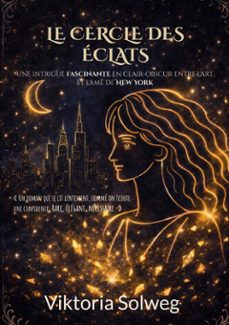 le cercle des eclats (ebook)-viktoria solweg-9782322671151