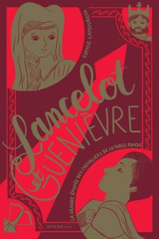 lancelot et guenièvre (ebook)-sophie lamoureux-9782330115951