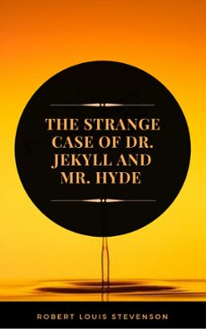 the strange case of dr. jekyll and mr. hyde (arcadianpress edition) (ebook)-robert louis stevenson-arcadian press-9782377931651