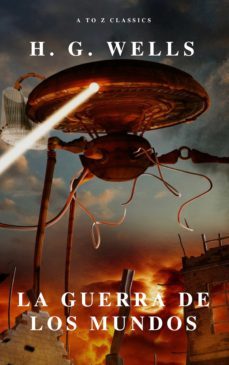 la guerra de los mundos ( atoz classics ) (ebook)-9782379260551