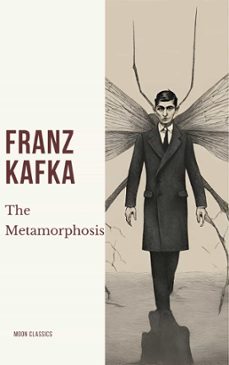 the metamorphosis (ebook)-franz kafka-moon classics-9782380379051