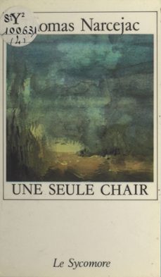 une seule chair (ebook)-thomas narcejac-9782402155151