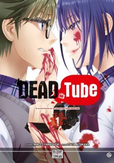 dead tube t01 (ebook)-mikoto yamaguchi-9782413032151