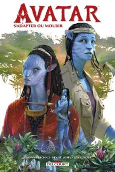 avatar - s'adapter ou mourir (ebook)-corinna bechko-9782413071051