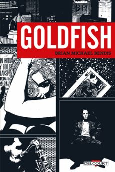 goldfish (ebook)-brian michael bendis-9782413073451
