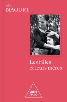 les filles et leurs mères (ebook)-aldo naouri-9782415005351
