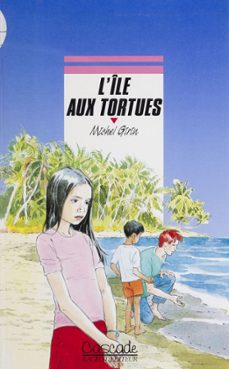 l'ile aux tortues (ebook)-michel girin-9782700261851