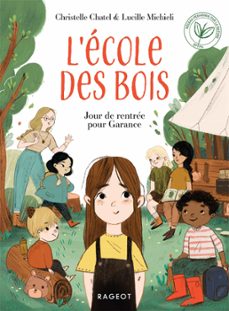 l'ecole des bois - jour de rentree pour garance (ebook)-christelle chatel-9782700279351