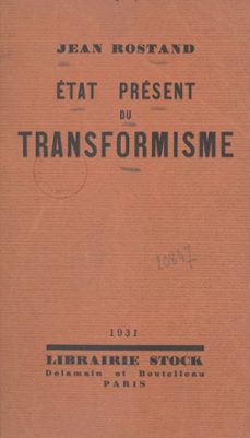 l'etat present du transformisme (ebook)-jean rostand-9782706298851
