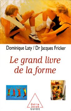 le grand livre de la forme (ebook)-dominique laty-jacques fricker-9782738159151