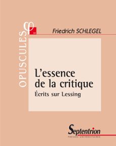 l’essence de la critique-friedrich schlegel-9782757426951