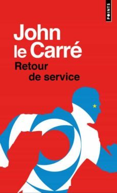 retour de service-john le carre-9782757889251