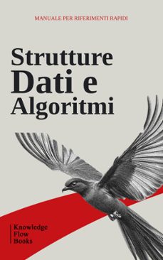 strutture dati e algoritmi (ebook)-knowledge flow-9782791113251