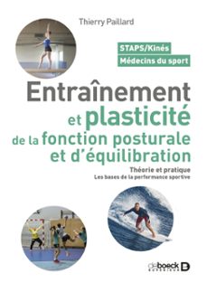 entrainement et plasticite de la fonction posturale et d'equilibration (ebook)-9782807369351