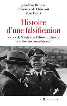 histoire d'une falsification (ebook)-jean-marc berlière-emmanuel de chambost-rené fiévet-9782810011551