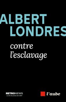 -etienne manchette-albert londres-9782815970051