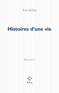 histoires d'une vie (ebook)-rene belletto-9782818015551