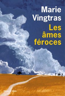 les ames feroces (ebook)-marie vingtras-9782823621051