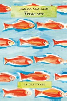triste sire (ebook)-jean luc coatalem-9782842636951