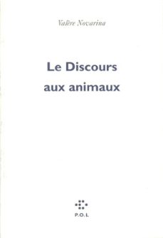 le discours aux animaux (ebook)-valere novarina-9782846826051