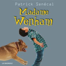 madame wenham (audiolibro)-patrick senecal-9782897146351