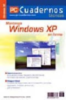 mantenga windows xp en forma (pc cuadernos tecnicos nº 23)-9782915605051