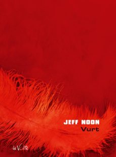 vurt (ebook)-jeff noon-9782917157251